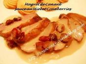 Magret Canard sauce Miel Cranberries