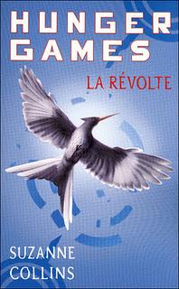 Suzanne Collins, Hunger Games : vol. 3, la Révolte