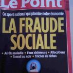Presse: quand Le Point traite de la fraude sociale et fait de la comm’ pour Bouygues…