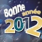 Bonne année 2012 !