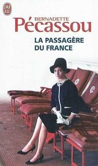 « La Passagère du France » de Bernadette Pecassou