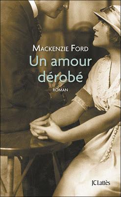 UN AMOUR DEROBE, Mackenzie Ford