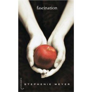Fascination – Stephenie Meyer