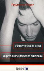intervention suicide personne suicidaire vouloir se suicider pourquoi vouloir mourir