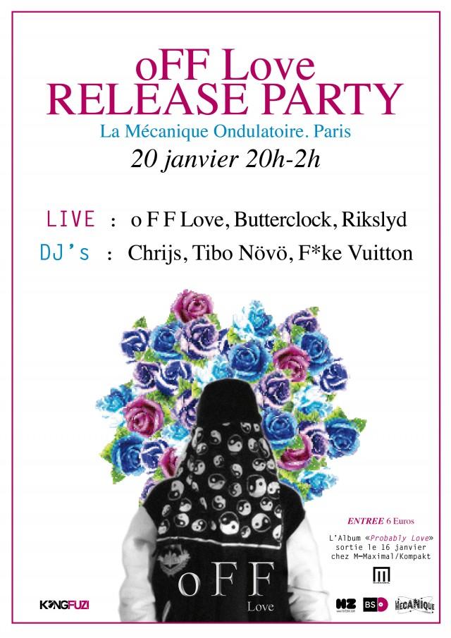 o F F ‘Probably Love’ Release Party w/ Butterclock & Rikslyd
