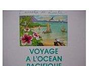 Voyage l'Océan Pacifique