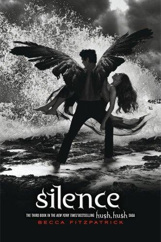 Silence (Hush, Hush, #3)