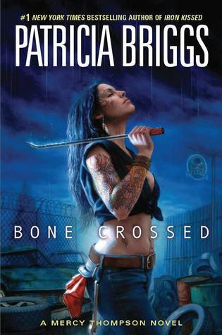 Bone Crossed (Mercedes Thompson, #4)