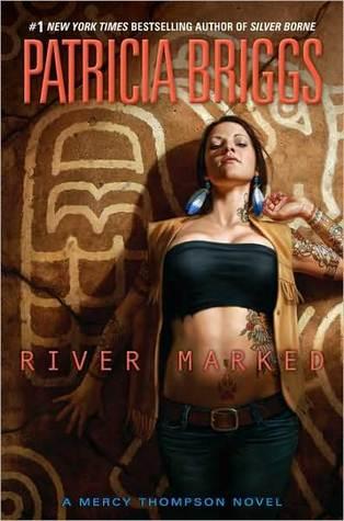 River Marked (Mercedes Thompson, #6)
