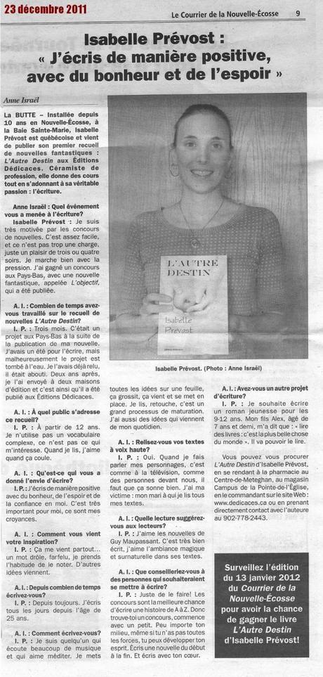 23 décembre 2011 : l’auteure Isabelle Prévost obtient une entrevue dans le journal canadien “Le Courrier de la Nouvelle-Écosse”