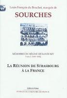 Mémoires du règne de Louis XIV, Louis François du Bouchet, marquis de Sourches