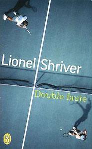 Lionel Shriver : mariage sur court