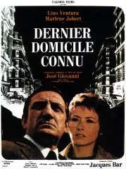 cinéma,film,france,1970,policier,josé giovanni,dernier domicile connu,lino ventura,marlène jobert,michel constantin,paul crauchet,philippe march,françois de roubaix