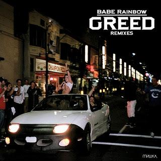 Babe Rainbow - Greed (5kinAndBone5 Remix)