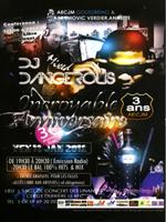 AECJM GOUS2BEING vous présente DJ DANGEROUS pour le 3ème anniversaire de AECJM le Vendredi 13 Janvier 2012 à la Salle des concerts des Linandes à Cergy