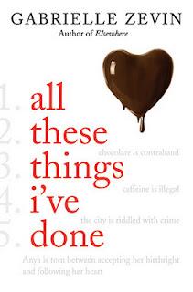 All these things I've done - Gabrielle Zevin