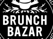 Brunch Bazar revient février 2012