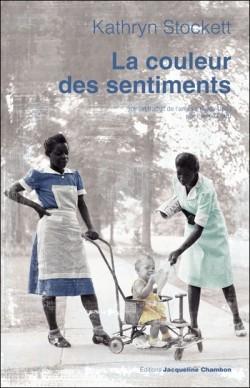 Jacqueline Chambon, Kathryn Stockett, racisme, Amérique Kennedy, Mississipi, Jackson, 60’s, ségrégation, histoire, politique, destins, femmes, société, Etats-Unis 