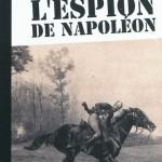schulmeister espion napoleon arboit 150x150 Espions, renseignement, communication 2.0... quelques ouvrages à lire influence strategie