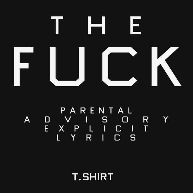 T shirt – The Fuck album