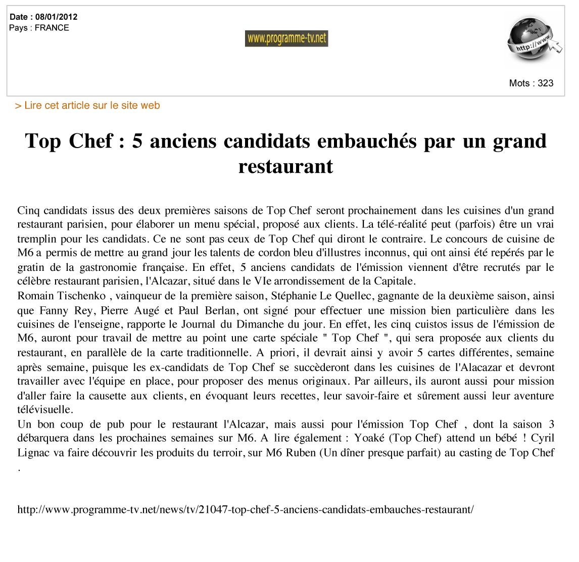 Les enciens candidats à l’Alcazar