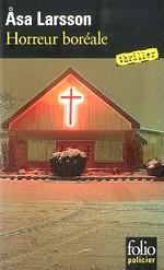 Livre : « Horreur boréale» de Åsa Larsson
