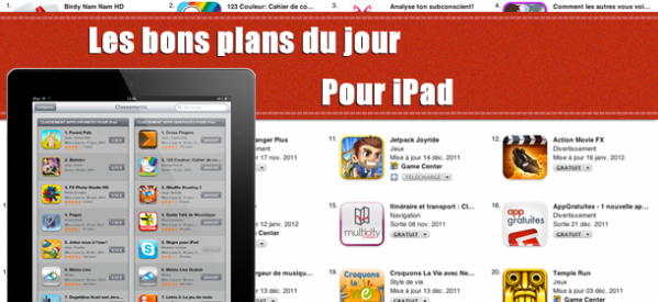 Les 20 bons plans de l’App Store pour iPad du 18 janvier 2012