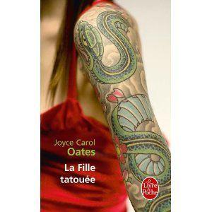 La fille tatouée Joyce Carol Oates Lectures de Liliba