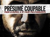 Critique Ciné Présumé Coupable, récit percutant réaliste...