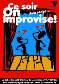 2011-2012 - Ce soir on improviste... bien obligé - Le Cuberdon