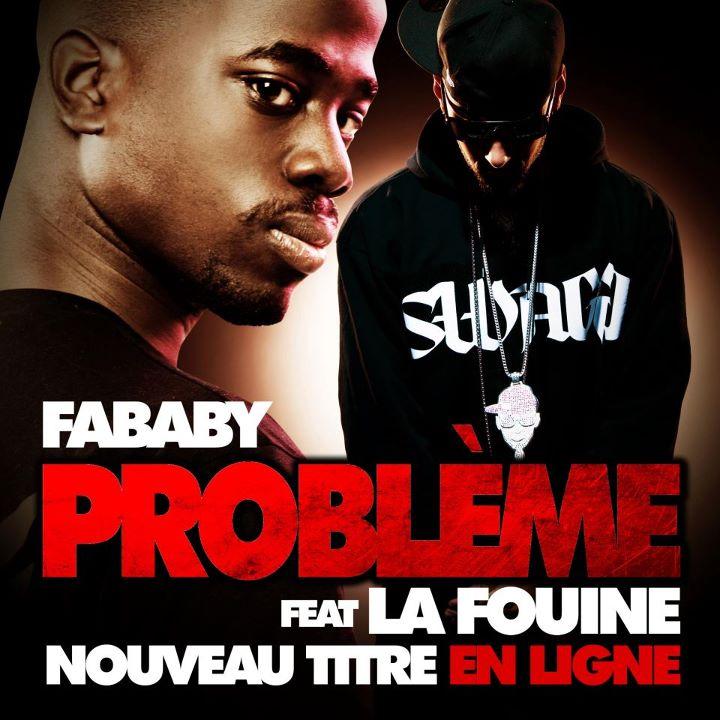 Fababy ft La Fouine - Probleme (2011)