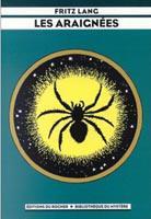 les araignées roman [Inspi Cthulhu] Les Araignées   Film de Fritz Lang