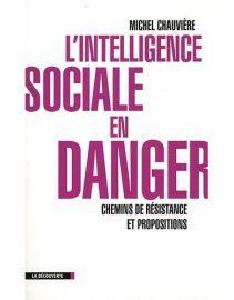 1627570_8_1173_l-intelligence-sociale-en-danger-chemins-de.jpg