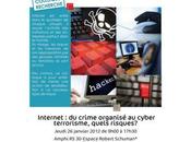 crime organisé cyber terrorisme, quels risques (colloque Lille janvier)