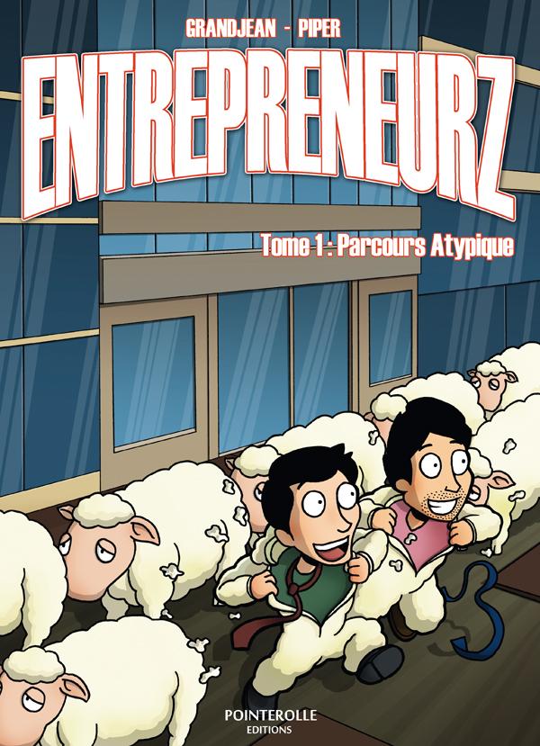 « Entrepreneurz », la BD humoristique sur l’entrepreneuriat