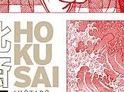 Hokusaï Shôtarô ISHInoMORI