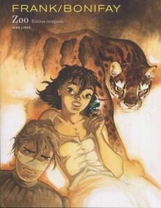 Coup de coeur pour Zoo de Frank & Philippe Bonifay