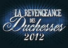 DÉVOILEMENT DE LA REVENGEANCE DES DUCHESSES 2012 - GRATUIT - 5 À 7 - LE CERCLE