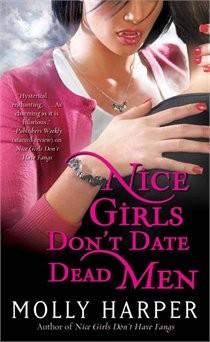 Molly HARPER - Nice Girls don't date dead men: 6,5/10