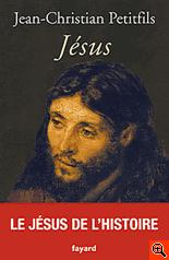 Jésus, par J-Ch Petitfils