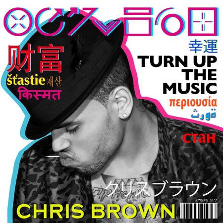 Chris Brown : Turn up the Music