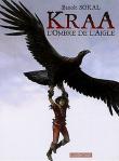 Benoît Sokal - Kraa, L'ombre de l'aigle