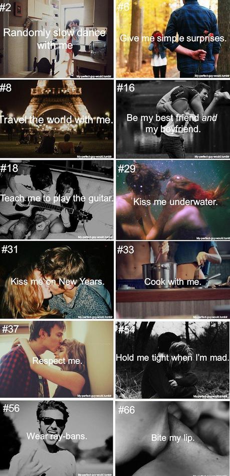 My perfect guy would