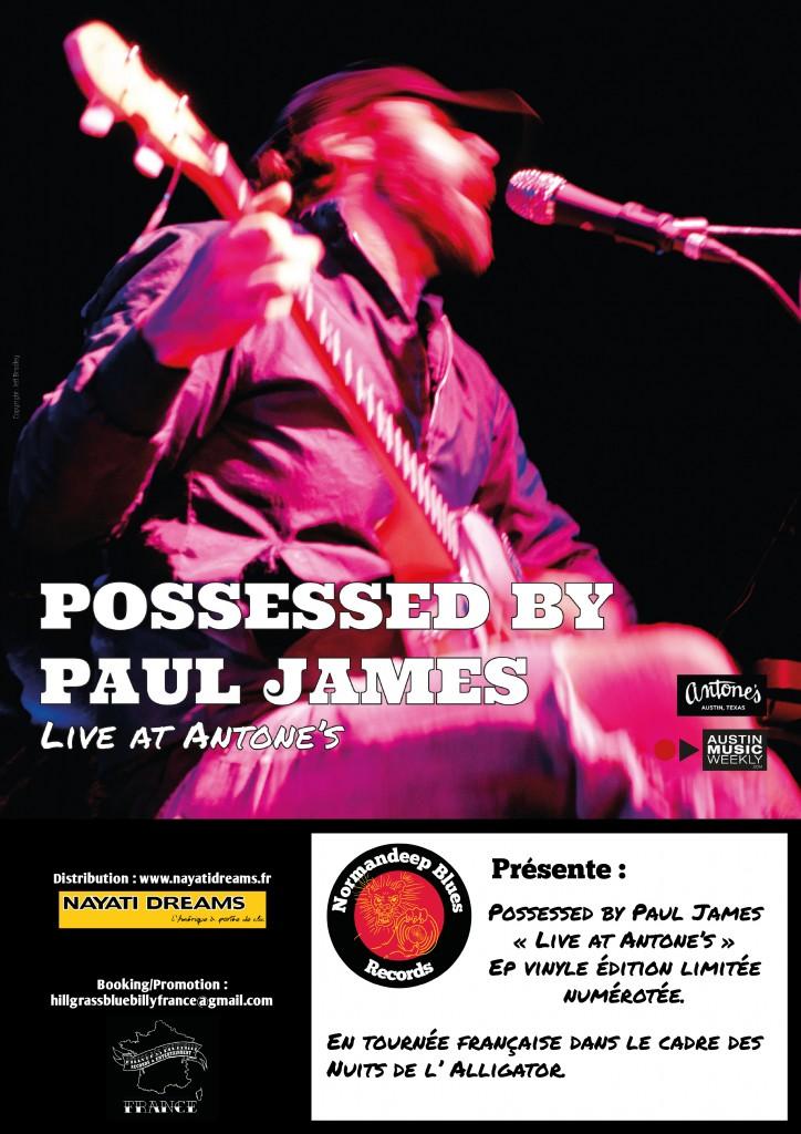 Possessed by Paul James ” Live at Antone’s “