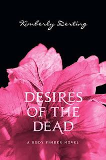 Desires of the Dead - Kimberly Derting {En quelques mots}