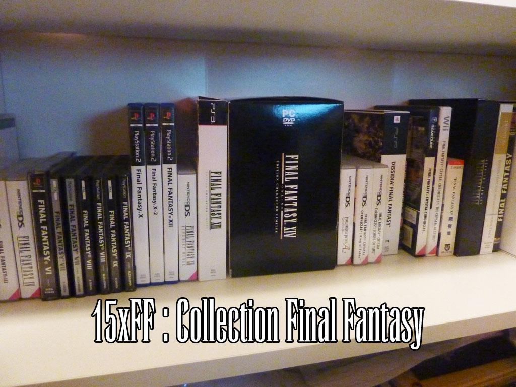 FFCollec [15xFF Photos] Ma collection Final Fantasy