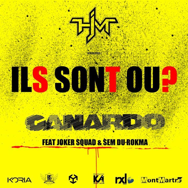 Canardo ft Jocker Squad Et SEM - Ils sont ou ? (CLIP)