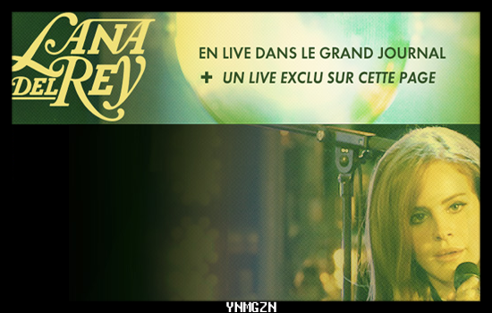 [LIVE] Lana Del Rey: « Video Games » (Le Grand Journal)