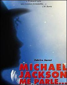 Lecture ‘Michael Jackson me parle …’ de Fabrice Sarret
