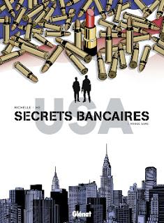 Album BD - Secrets bancaires USA de Philippe Richelle et Dominique Hé